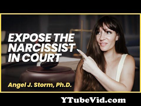 View Full Screen: exposing a narcissist in court 124 how to expose a narcissist in family court.jpg