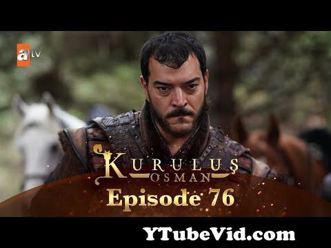 Kurulus Osman Urdu - Season 4 Episode 76 from osman ghazi season 4 episode 39 Video Screenshot Preview hqdefault